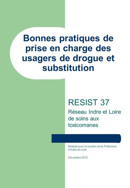 RESIST 37 Réseau Indre et Loire de soins aux toxicomanes