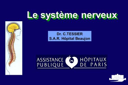Dr. C.TESSIER S.A.R. Hôpital Beaujon