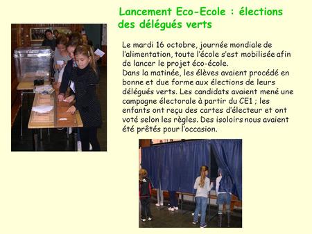 Lancement Eco-Ecole : élections des délégués verts