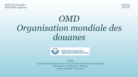 OMD Organisation mondiale des douanes