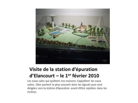 Visite de la station d’épuration d’Elancourt – le 1er février 2010