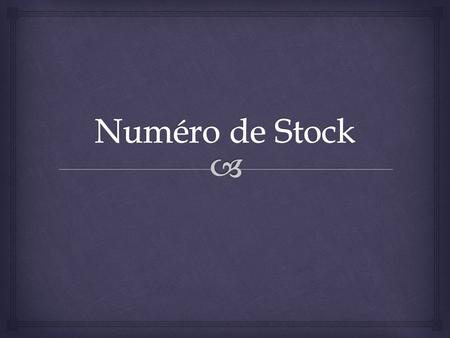   Le numéro de Stock est un chiffre romain qui indique la charge d’un cation dans un composé lorsque le cation a plusieurs charges possibles. C’est.