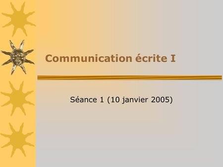 Communication écrite I