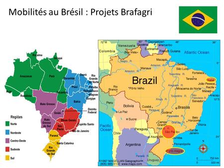 Mobilités au Brésil : Projets Brafagri