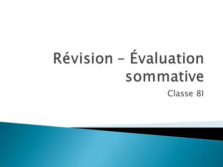 Révision – Évaluation sommative