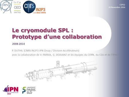 Le cryomodule SPL : Prototype d’une collaboration