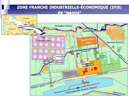 [1][1] ZONE FRANCHE INDUSTRIELLE-ÉCONOMIQUE (ZFIE) DE “NAVOI”