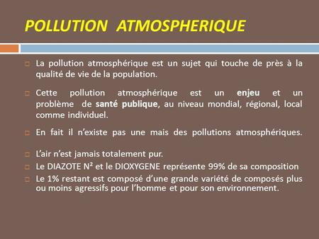 POLLUTION ATMOSPHERIQUE