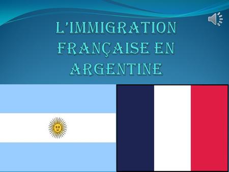 L’immigration franÇaise en Argentine