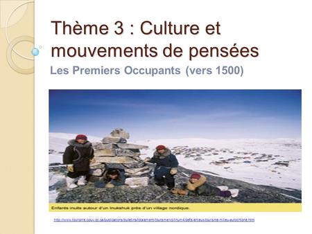 Thème 3 : Culture et mouvements de pensées