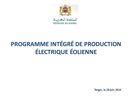 PROGRAMME INTÉGRÉ DE PRODUCTION ÉLECTRIQUE ÉOLIENNE