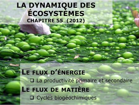 La dynamique des écosystèmes chapitre 55 (2012)