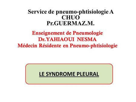 Service de pneumo-phtisiologie A CHUO