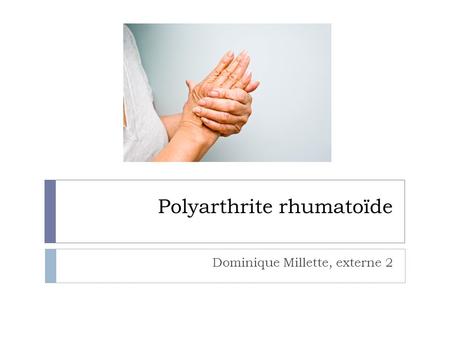 Polyarthrite rhumatoïde