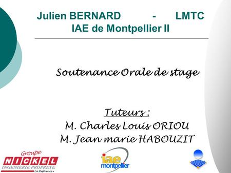 Julien BERNARD - LMTC IAE de Montpellier II