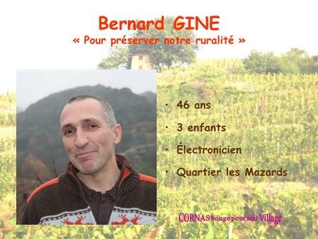 Bernard GINE « Pour préserver notre ruralité »