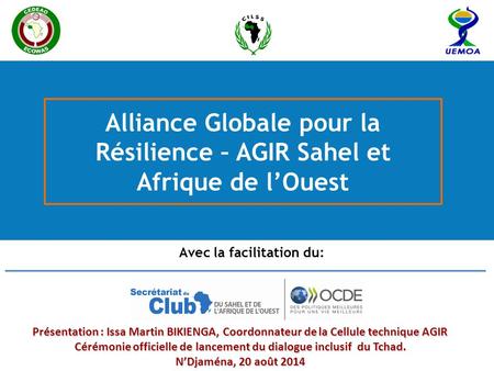 Alliance Globale pour la Résilience – AGIR Sahel et Afrique de l’Ouest