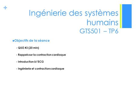Ingénierie des systèmes humains GTS501 – TP6