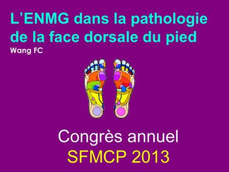 L’ENMG dans la pathologie de la face dorsale du pied