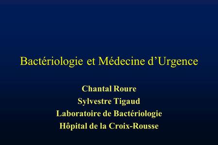 Bactériologie et Médecine d’Urgence