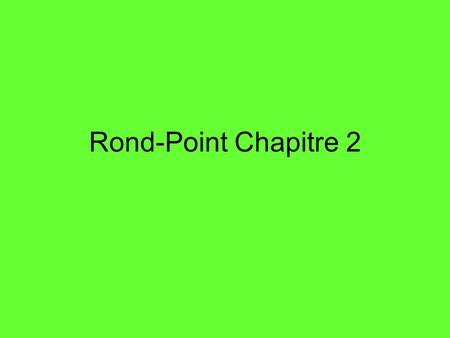 Rond-Point Chapitre 2. Les adjectifs MF Facilefacile Grandgrande Italienitalienne (n ->nne) Sérieuxsérieuse ( x->se) Agressifaggressive (f->ve) Douxdouce.