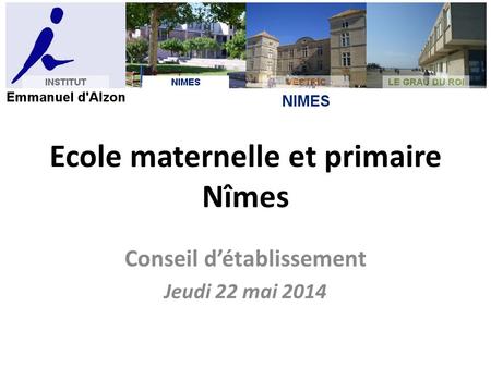 Ecole maternelle et primaire Nîmes