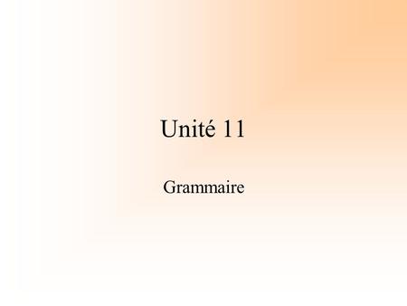 Unité 11 Grammaire. Persónufornöfn Frumlag Beint andlag / þolfallsandlag Óbeint andlag / þágufallsandlag.
