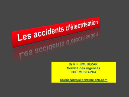 Les accidents d’électrisation