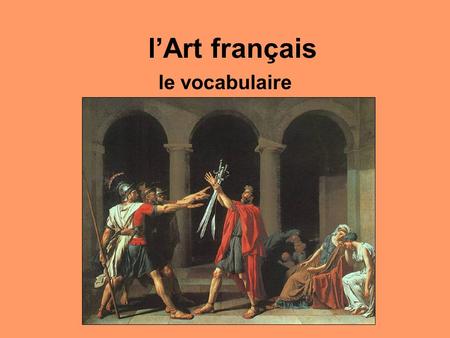 L’Art français le vocabulaire.