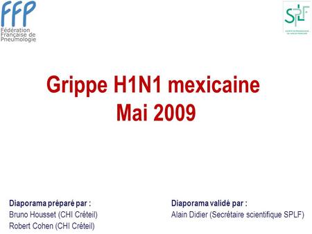 Grippe H1N1 mexicaine Mai 2009