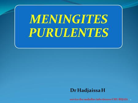 MENINGITES PURULENTES