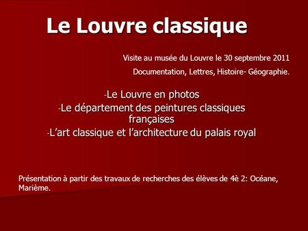 Le Louvre classique Le Louvre en photos