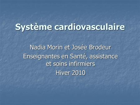 Système cardiovasculaire