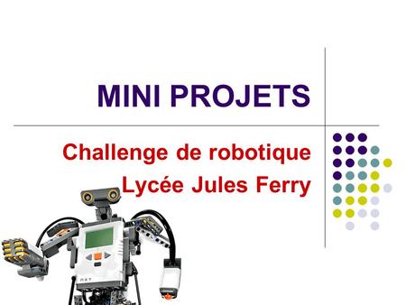 Challenge de robotique Lycée Jules Ferry