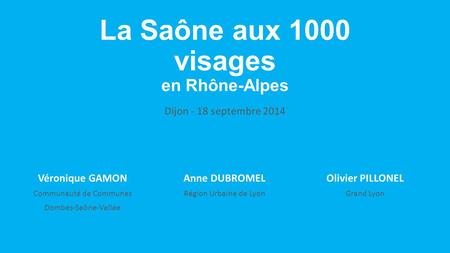 La Saône aux 1000 visages en Rhône-Alpes