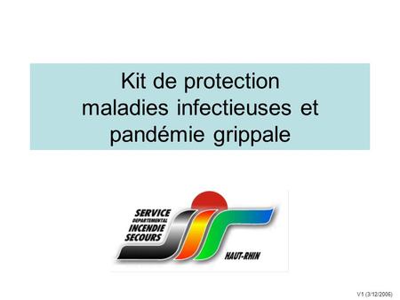 Kit de protection maladies infectieuses et pandémie grippale