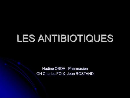 Nadine OBOA - Pharmacien GH Charles FOIX -Jean ROSTAND