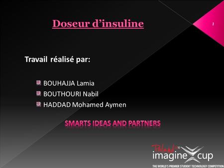 Doseur d’insuline Travail réalisé par: BOUHAJJA Lamia BOUTHOURI Nabil