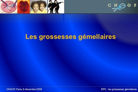 Les grossesses gémellaires