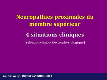Neuropathies proximales du membre supérieur