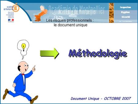 Méthodologie Document Unique - OCTOBRE 2007.