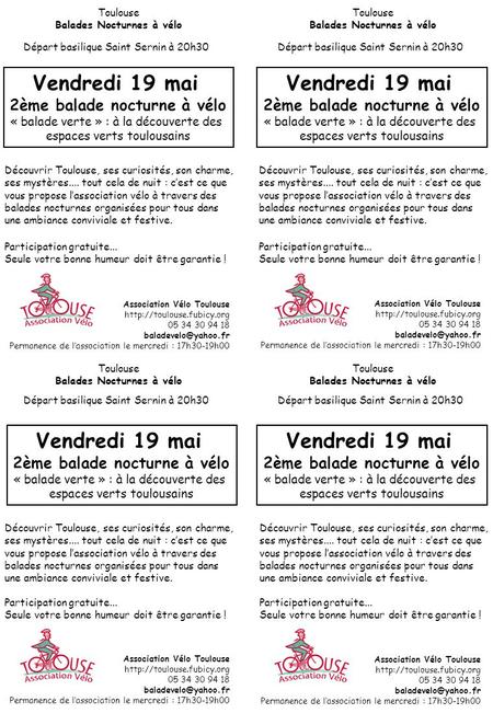 Association Vélo Toulouse  05 34 30 94 18 Permanence de l’association le mercredi : 17h30-19h00 Toulouse.