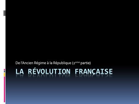 LA Révolution française