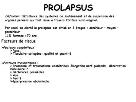 PROLAPSUS Facteurs de risque