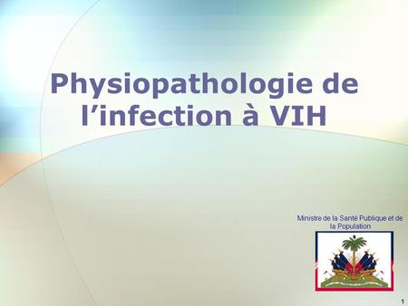 Physiopathologie de l’infection à VIH
