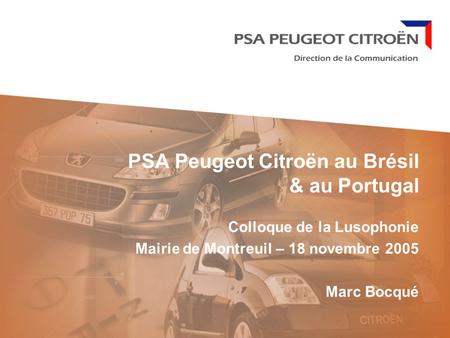 PSA Peugeot Citroën au Brésil & au Portugal