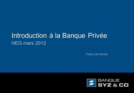 Introduction à la Banque Privée