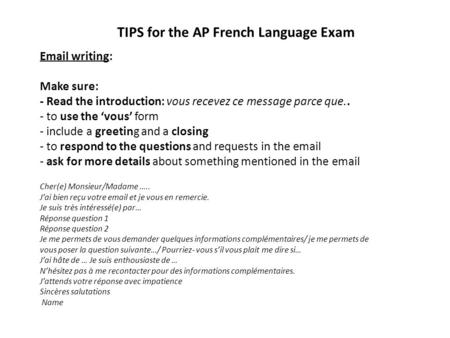 TIPS for the AP French Language Exam