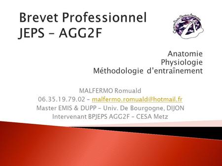 Brevet Professionnel JEPS – AGG2F