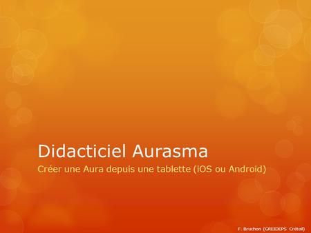 Créer une Aura depuis une tablette (iOS ou Android)
